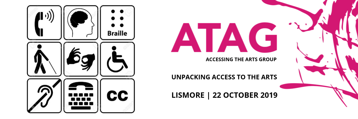 Image of ATAG logo, with white background and black text and pink text stating with pink writing on it - 'ATAG Accessing the Arts Group'