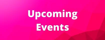 Upcoming Events 