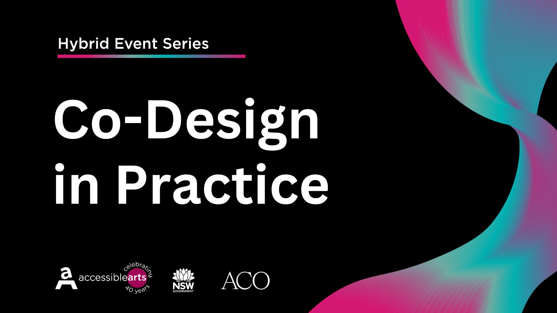 Access Ideas and Insights_CoDesign in Practice